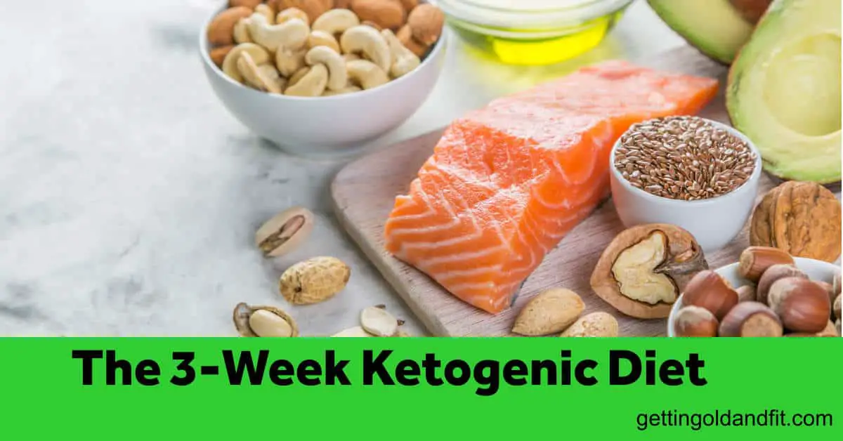 the-3-week-ketogenic-diet-review-your-complete-guide