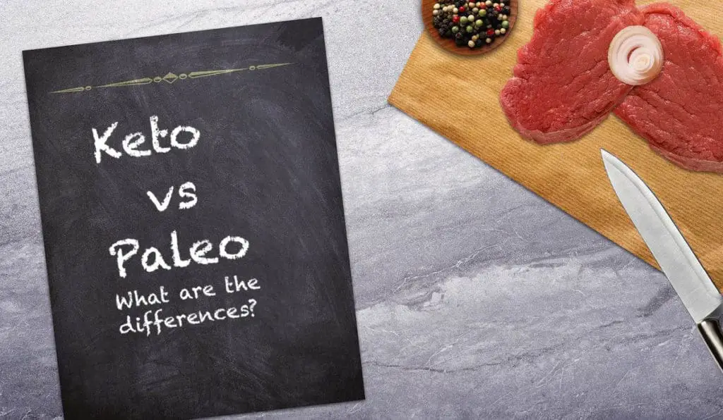 Keto vs Paleo What are the Differences