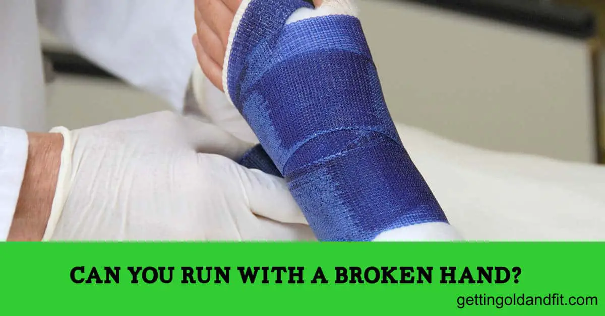 Can You Run with a Broken Hand? Getting Old And Fit