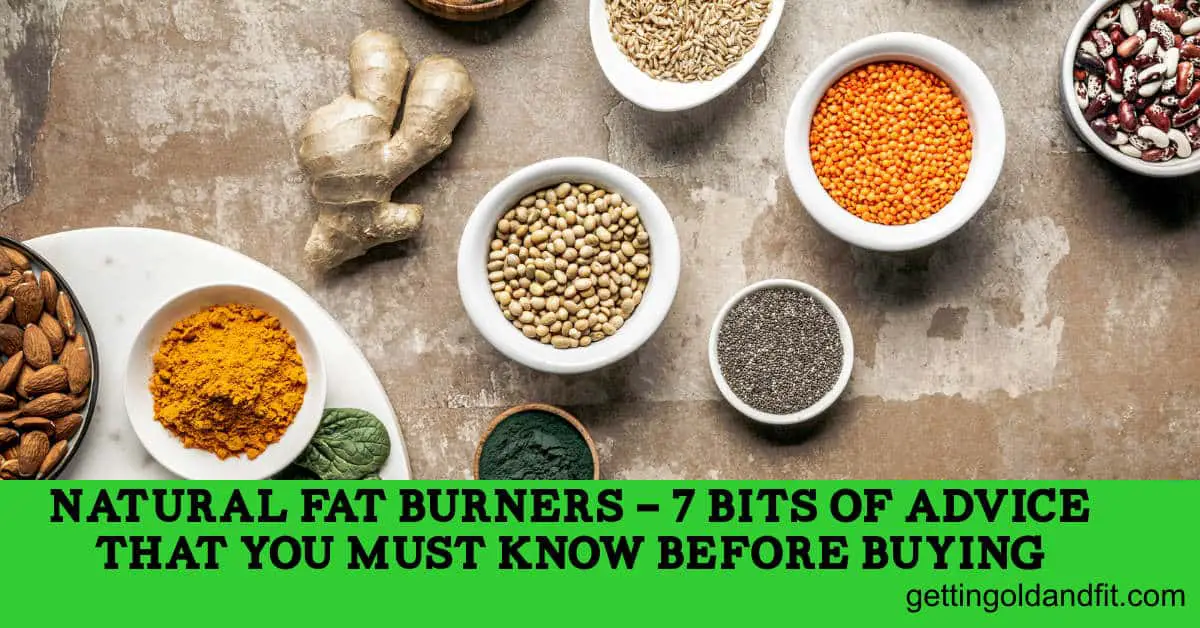 Natural Fat Burners 7 Bits of Advice That You Must Know