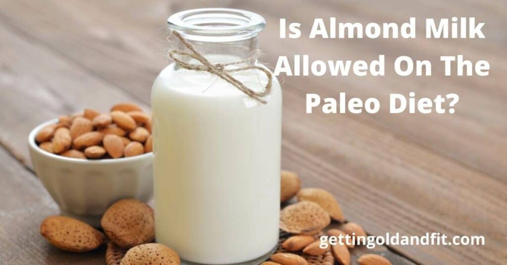Should You Drink Almond Milk On The Paleo Diet